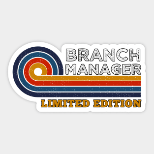Funny Retro Vintage Sunset Branch Manager Design  Gift Ideas Humor Sticker